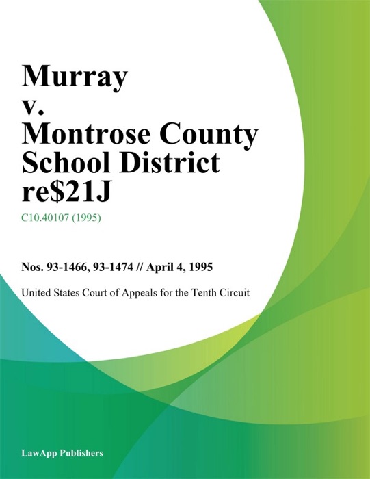 Murray V. Montrose County School District Re-1J