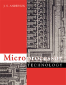 Microprocessor Technology - J. S. Anderson