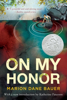 Marion Dane Bauer - On My Honor artwork