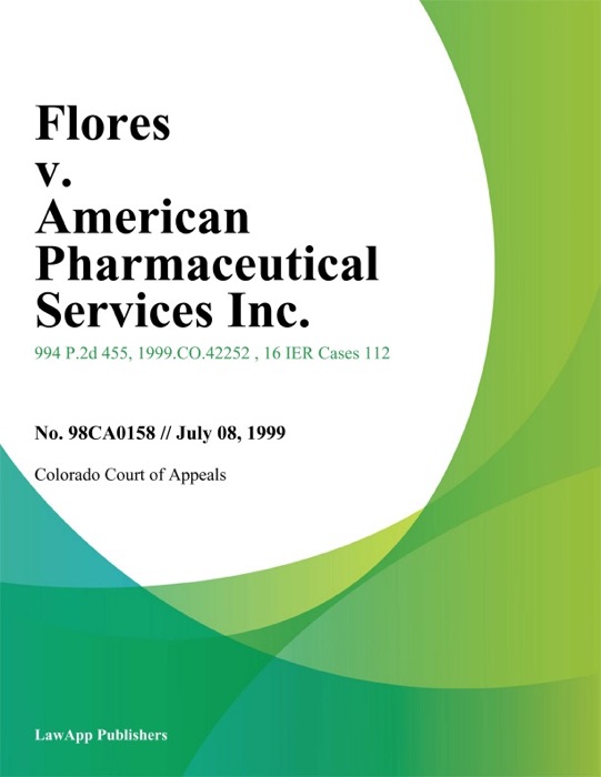 Flores V. American Pharmaceutical Services Inc.