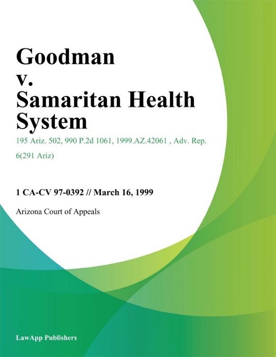 Goodman V. Samaritan Health System