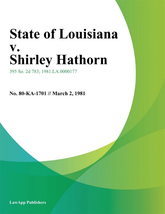 State of Louisiana v. Shirley Hathorn