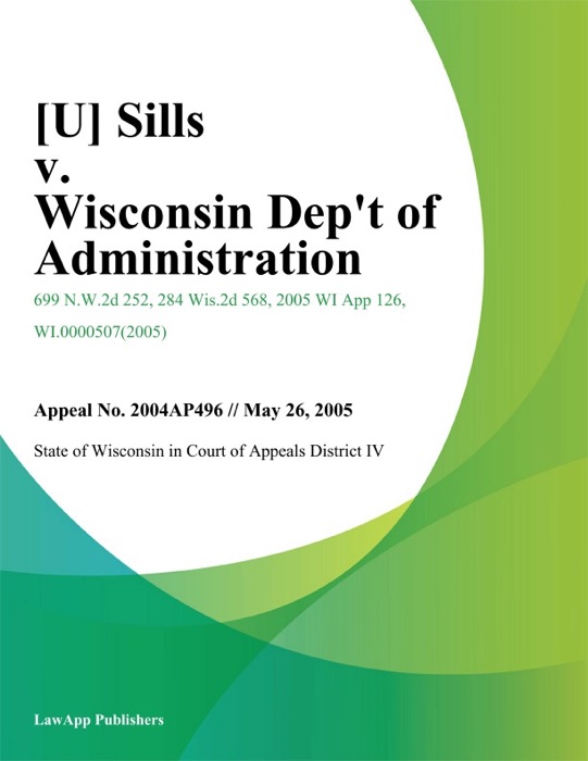 Sills v. Wisconsin Dept of Administration