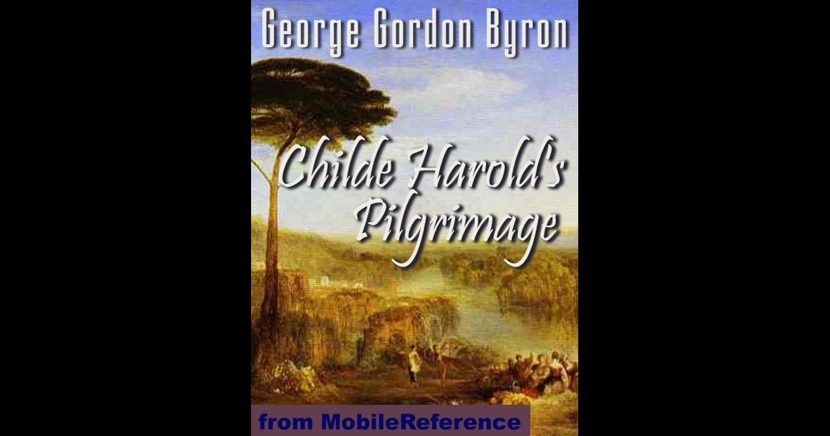 Childe Harold's Pilgrimage by Lord Byron on iBooks