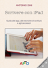 Scrivere con iPad - Antonio Dini
