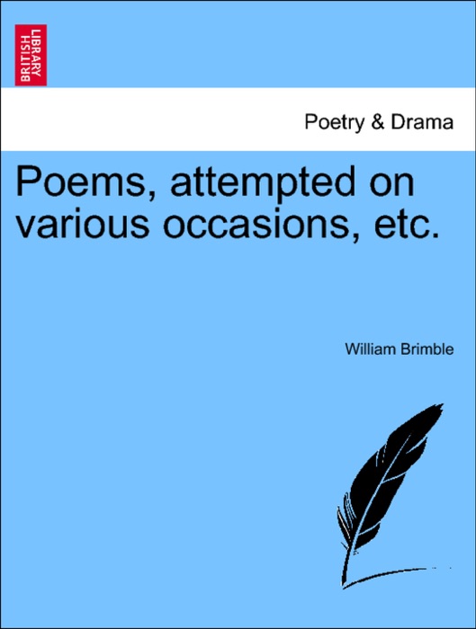 Poems, attempted on various occasions, etc.