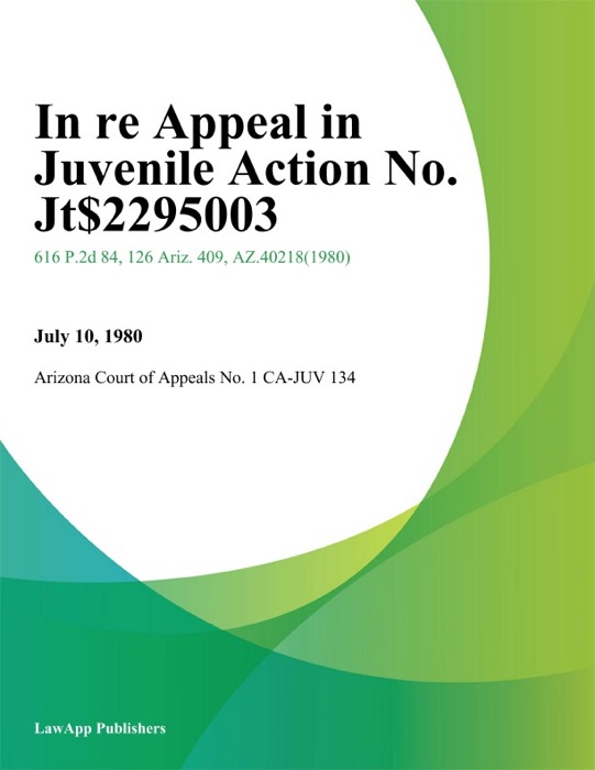 In Re Appeal In Juvenile Action No. Jt-295003