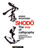 Norio Nagayama - Shodō - The Way of Calligraphy artwork