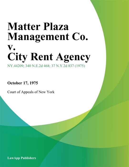 Matter Plaza Management Co. v. City Rent Agency