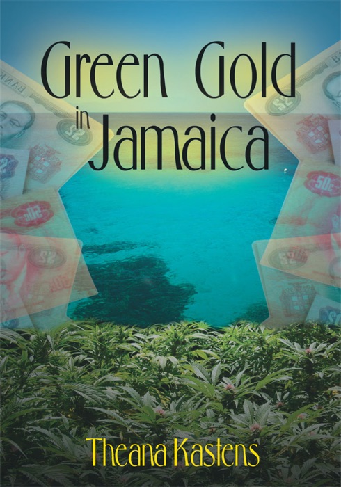 Green Gold In Jamaica