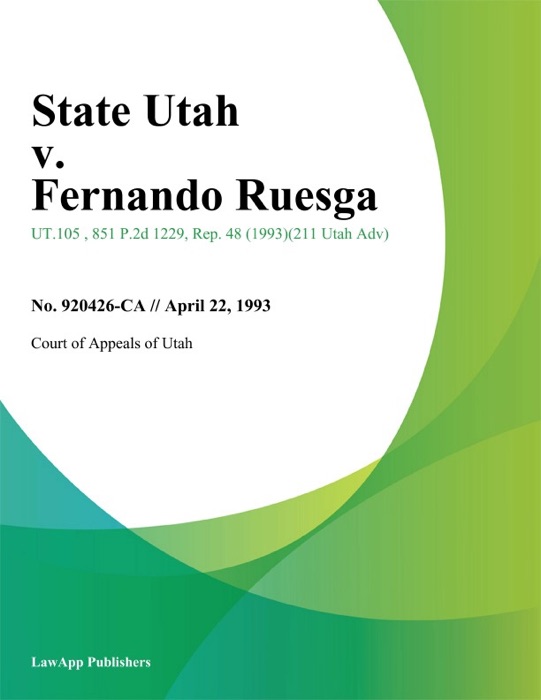 State Utah v. Fernando Ruesga