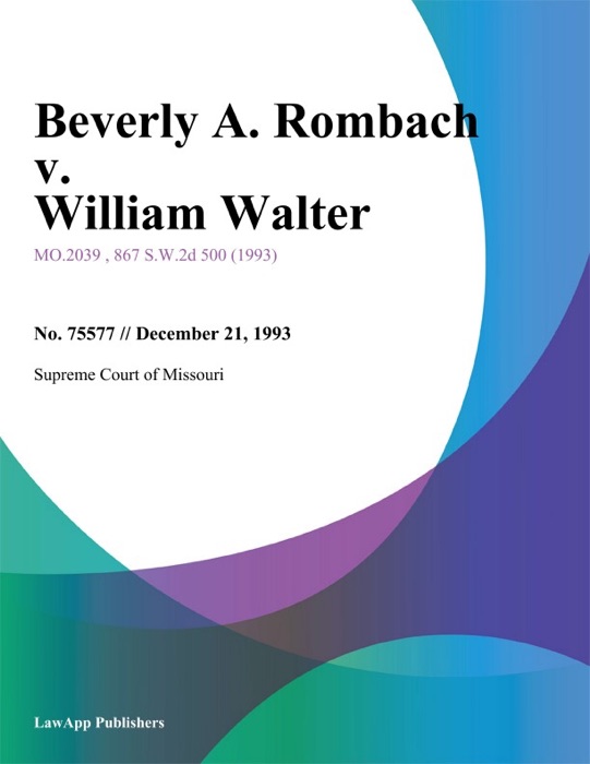 Beverly A. Rombach v. William Walter