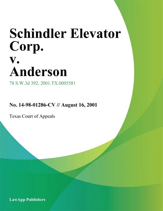 Schindler Elevator Corp. V. Anderson