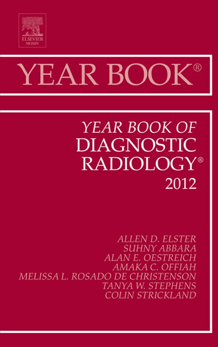 Year Book of Diagnostic Radiology 2012 - E-Book