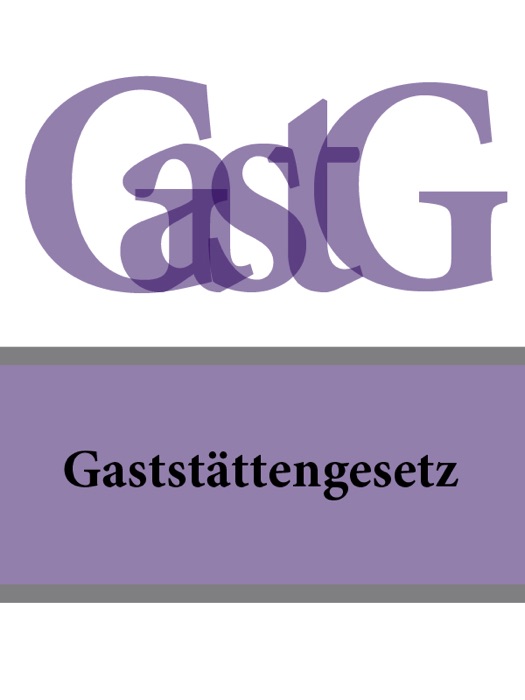 Gaststättengesetz - GastG