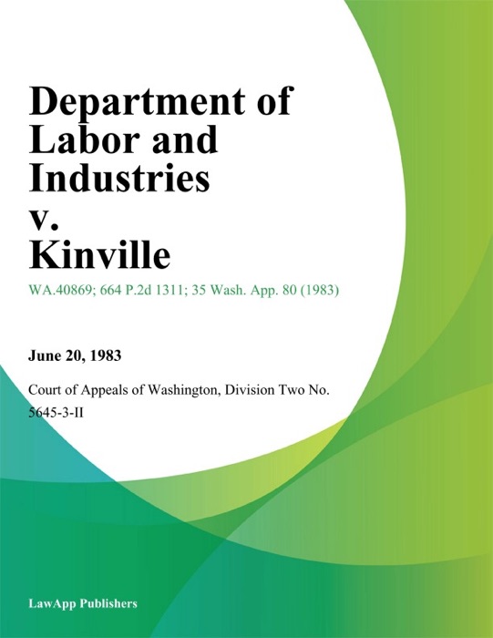 Department Of Labor And Industries V. Kinville