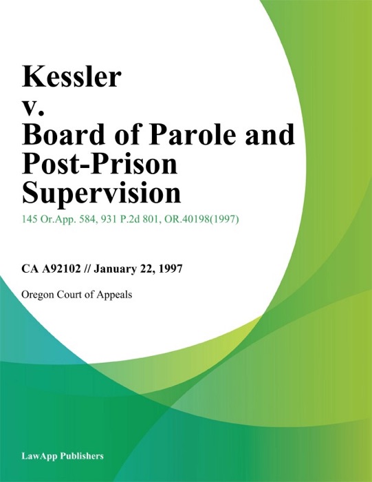 Kessler v. Board of Parole and Post-Prison Supervision