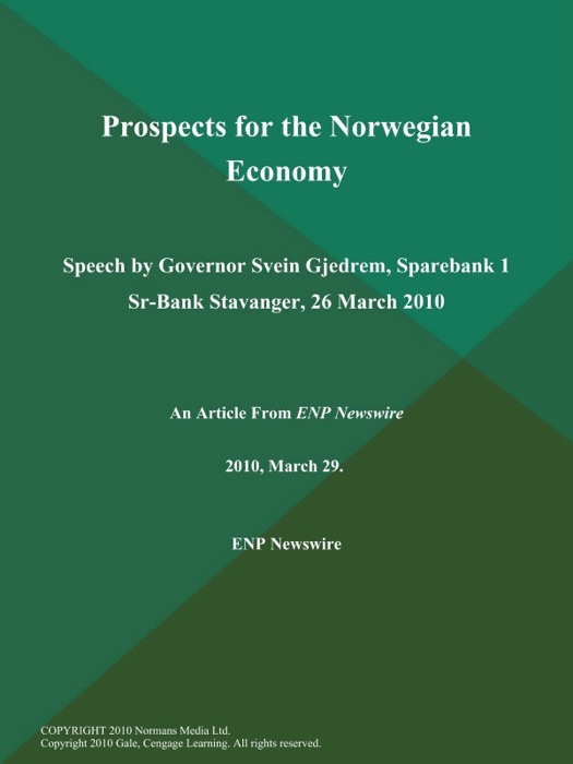 Prospects for the Norwegian Economy; Speech by Governor Svein Gjedrem, Sparebank 1 Sr-Bank Stavanger, 26 March 2010