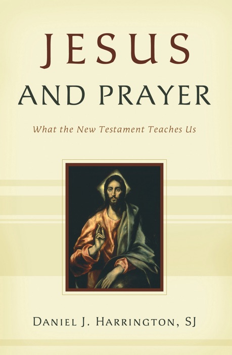 Jesus and Prayer