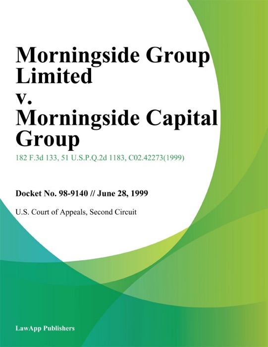 Morningside Group Limited v. Morningside Capital Group