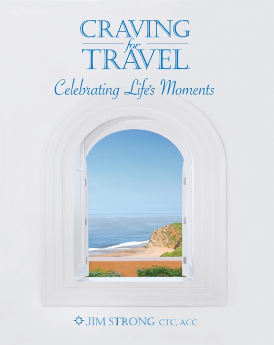 Craving for Travel - Celebrating Life's Moments