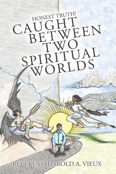 Caught Between Two Spiritual Worlds