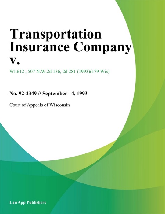 Transportation Insurance Company V.