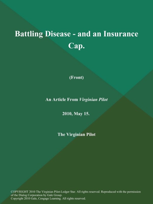 Battling Disease - and an Insurance Cap (Front)