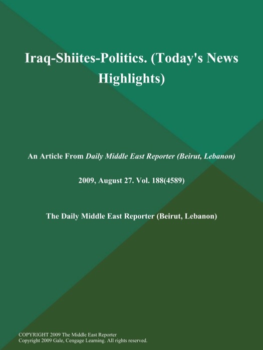 Iraq-Shiites-Politics (Today's News Highlights)