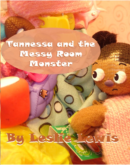 Tanessa and the Messy Room Monster