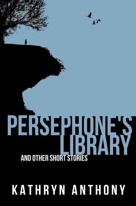 Persephone's Library and Other Short Stories