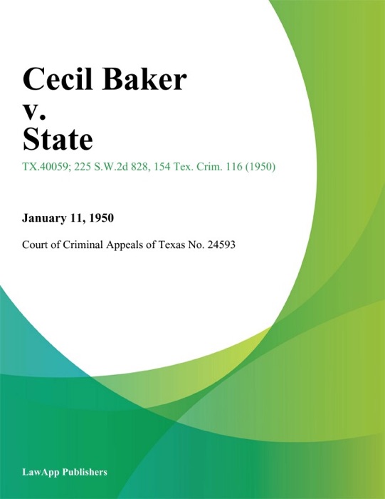 Cecil Baker v. State