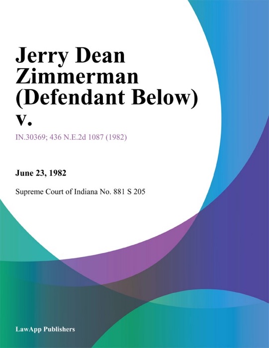 Jerry Dean Zimmerman (Defendant Below) v.