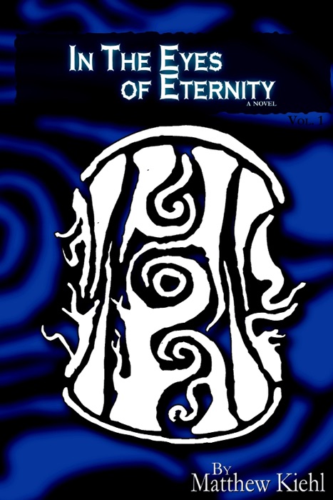 In the Eyes of Eternity