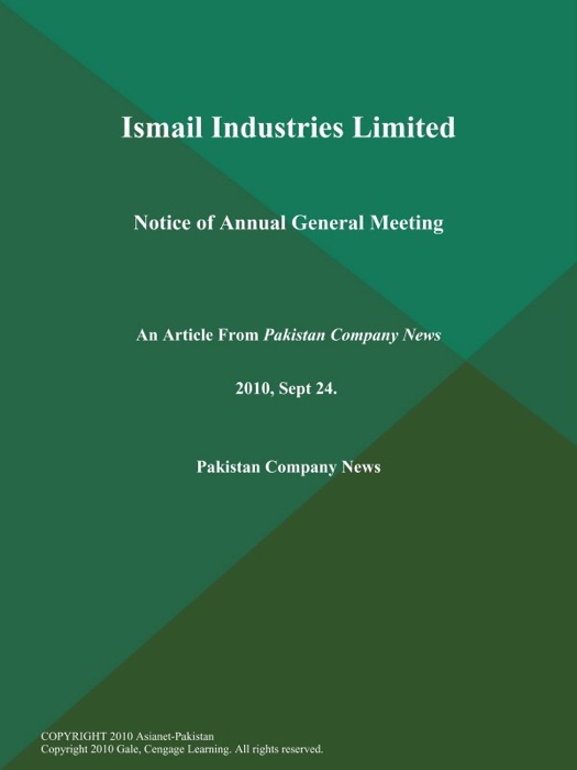 Ismail Industries Limited: Notice of Annual General Meeting