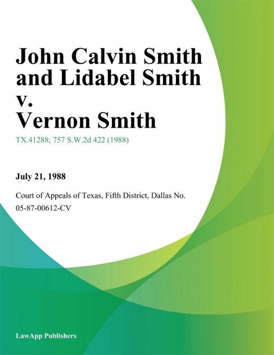 John Calvin Smith and Lidabel Smith v. Vernon Smith