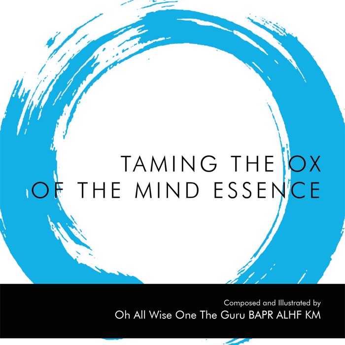 Taming The Ox Of The Mind Essence