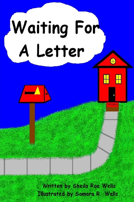 Waiting for a Letter