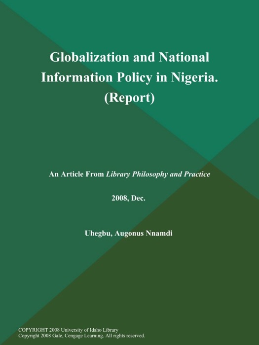 Globalization and National Information Policy in Nigeria (Report)