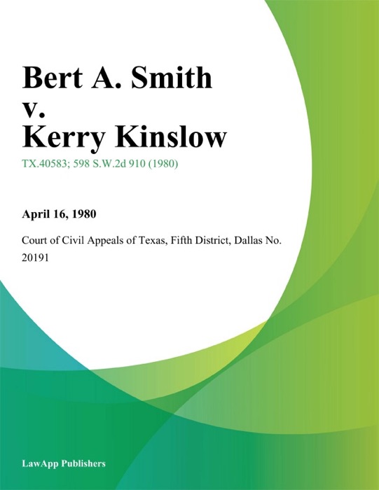 Bert A. Smith v. Kerry Kinslow