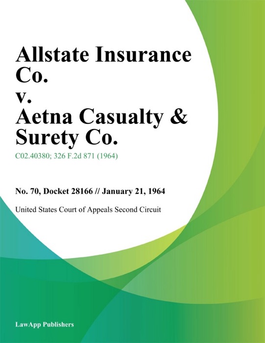 Allstate Insurance Co. v. Aetna Casualty & Surety Co.