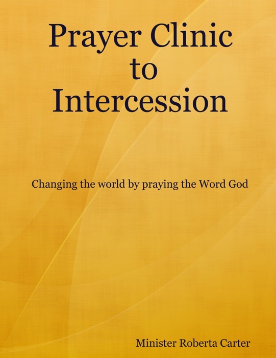 Prayer Clinic to Intercession