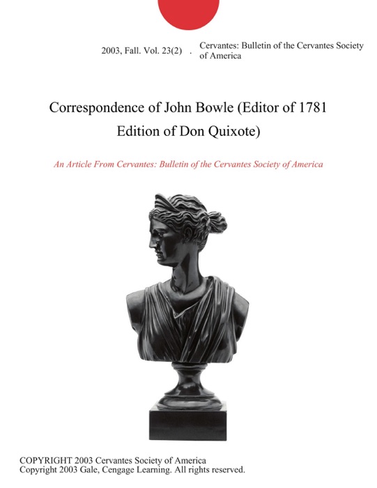 Correspondence of John Bowle (Editor of 1781 Edition of Don Quixote)