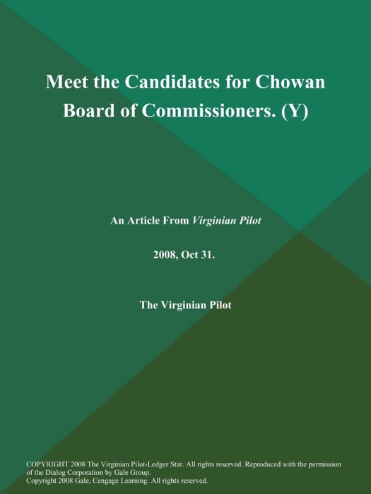 Meet the Candidates for Chowan Board of Commissioners (Y)