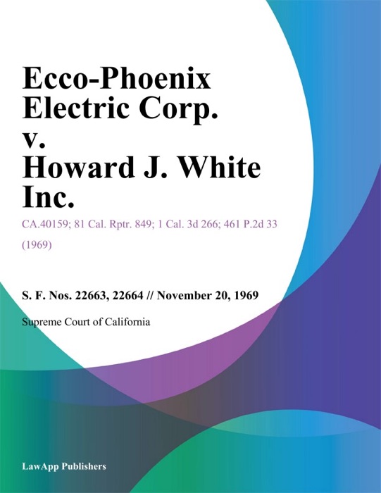 Ecco-Phoenix Electric Corp. V. Howard J. White Inc.