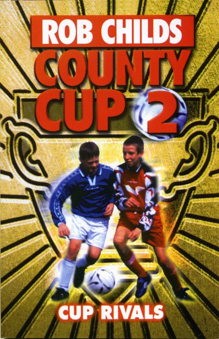 County Cup (2): Cup Rivals