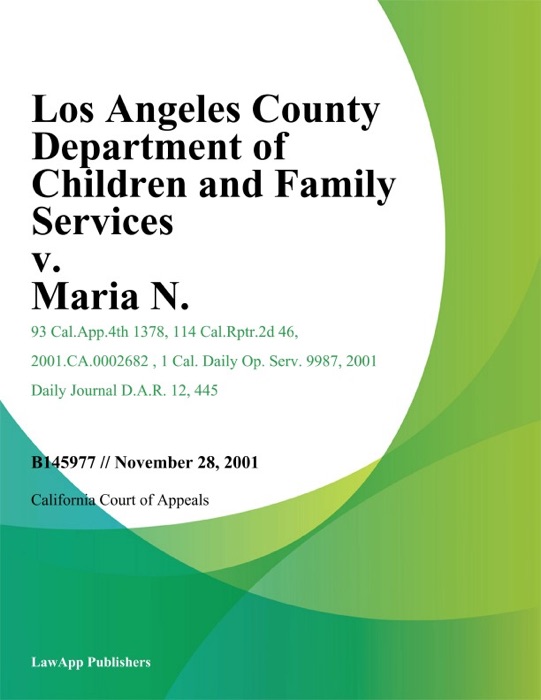 Los Angeles County Department Of Children And Family Services V. Maria N.