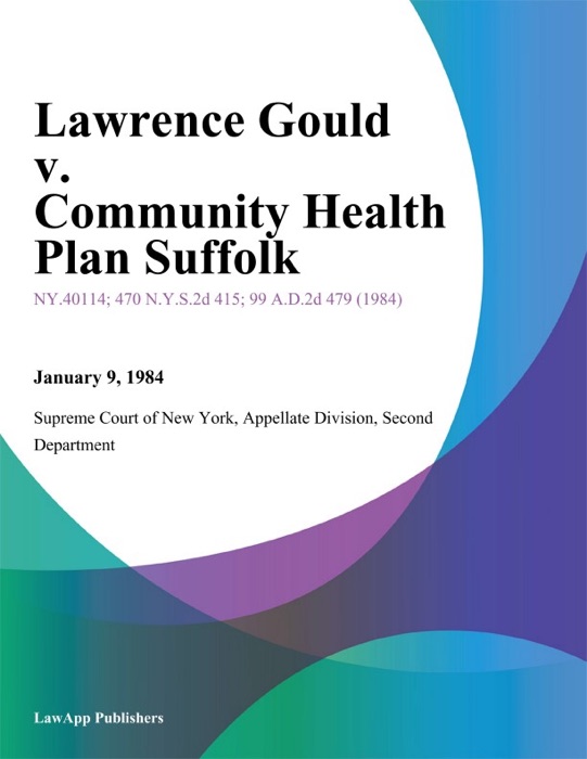 Lawrence Gould v. Community Health Plan Suffolk