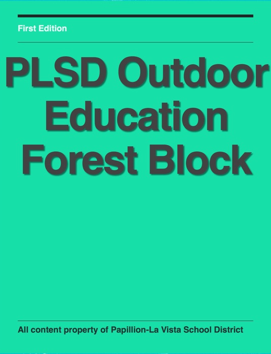 PLSD Outdoor Education Forest Block