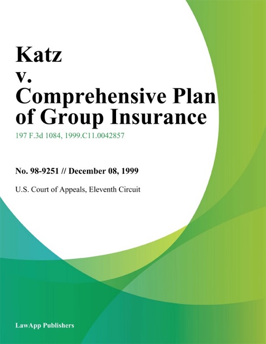 Katz v. Comprehensive Plan of Group Insurance